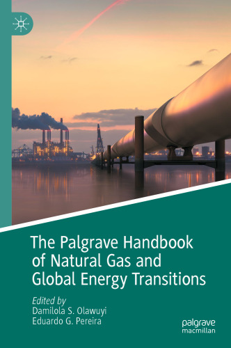 The Palgrave Handbook of Natural Gas and Global Energy Transitions