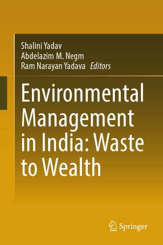 Environmental Management in India: Waste to Wealth