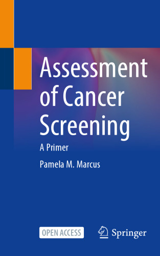 Assessment of Cancer Screening: A Primer