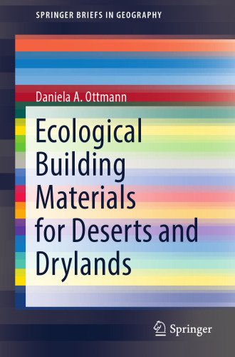 Ecological Building Materials for Deserts and Drylands (SpringerBriefs in Geography)