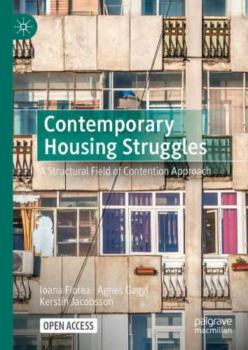 Contemporary Housing Struggles: A Structural Field of Contention Approach