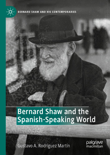 Bernard Shaw and the Spanish-Speaking World