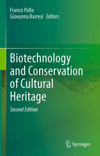 Biotechnology and Conservation of Cultural Heritage