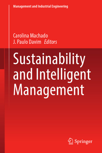 Sustainability and Intelligent Management (Management and Industrial Engineering)