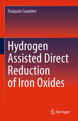 Hydrogen Assisted Direct Reduction of Iron Oxides