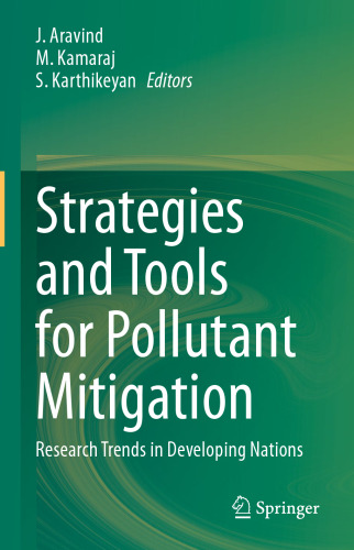 Strategies and Tools for Pollutant Mitigation: Research Trends in Developing Nations