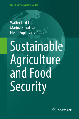 Sustainable Agriculture and Food Security (World Sustainability Series)