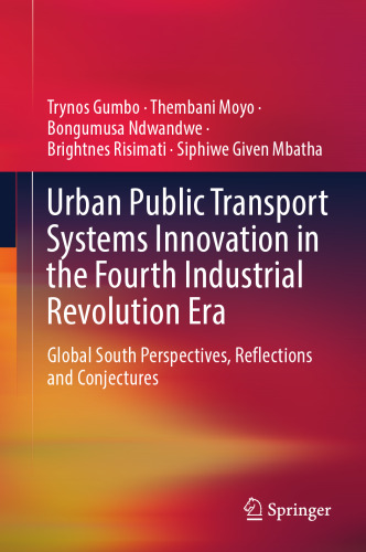 Urban Public Transport Systems Innovation in the Fourth Industrial Revolution Era: Global South Perspectives, Reflections and Conjectures