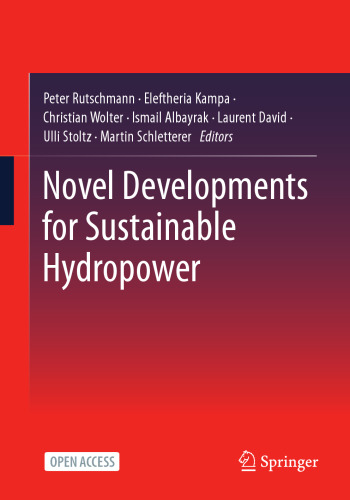 Novel Developments for Sustainable Hydropower