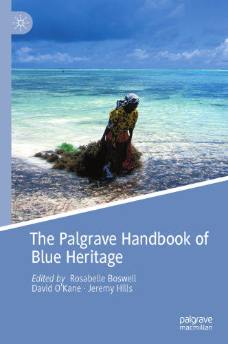 The Palgrave Handbook of Blue Heritage