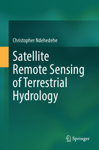 Satellite Remote Sensing of Terrestrial Hydrology