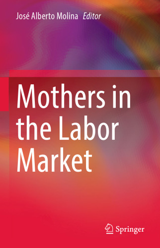 Mothers in the Labor Market