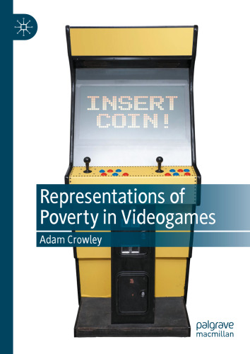 Representations of Poverty in Videogames