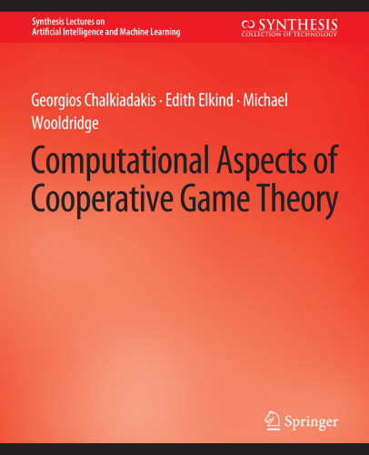 Computational Aspects of Cooperative Game Theory