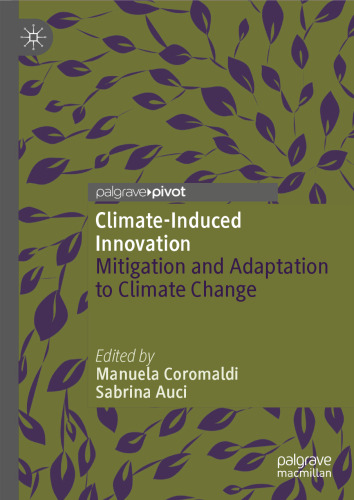 Climate-Induced Innovation: Mitigation and Adaptation to Climate Change