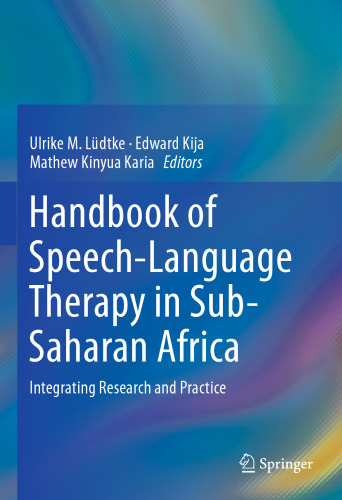 Handbook of Speech-Language Therapy in Sub-Saharan Africa: Integrating Research and Practice