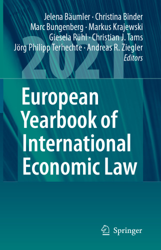 European Yearbook of International Economic Law 2021 (European Yearbook of International Economic Law, 12)