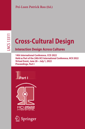 Cross-Cultural Design. Interaction Design Across Cultures (Lecture Notes in Computer Science)