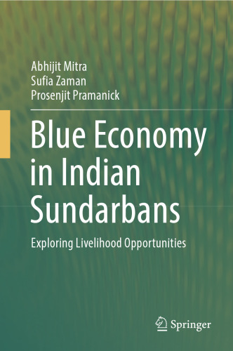 Blue Economy in Indian Sundarbans: Exploring Livelihood Opportunities