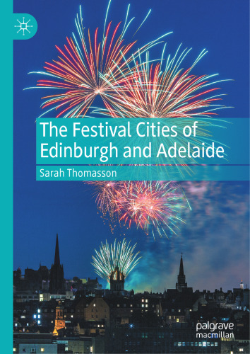 The Festival Cities of Edinburgh and Adelaide