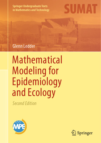 Mathematical Modeling for Epidemiology and Ecology (Springer Undergraduate Texts in Mathematics and Technology)