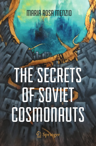 The Secrets of Soviet Cosmonauts