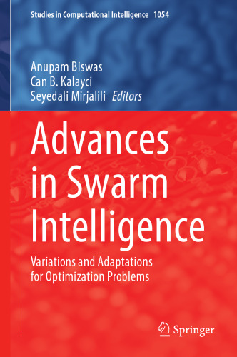 Advances in Swarm Intelligence: Variations and Adaptations for Optimization Problems