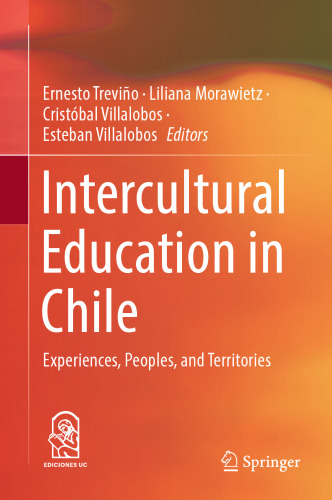 Intercultural Education in Chile: Experiences, Peoples, and Territories