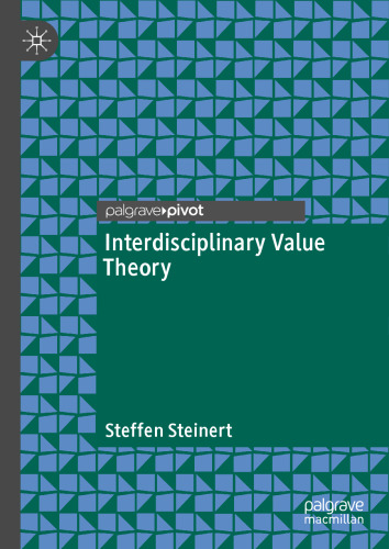 Interdisciplinary Value Theory