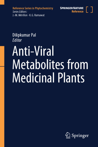 Anti-Viral Metabolites from Medicinal Plants (Reference Series in Phytochemistry)