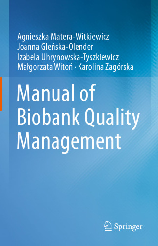 Manual of Biobank Quality Management