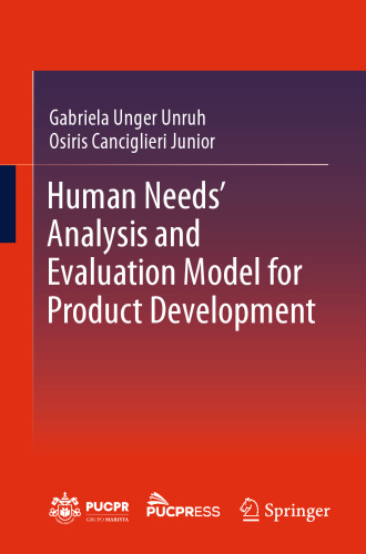 Human Needs' Analysis and Evaluation Model for Product Development