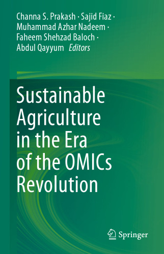 Sustainable Agriculture in the Era of the OMICs Revolution