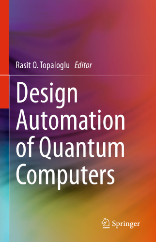 Design Automation of Quantum Computers