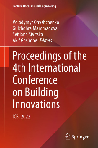 Proceedings of the 4th International Conference on Building Innovations: ICBI 2022