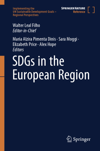 SDGs in the European Region (Implementing the UN Sustainable Development Goals – Regional Perspectives)