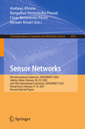 Sensor Networks (Communications in Computer and Information Science)
