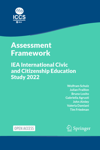 IEA International Civic and Citizenship Education Study 2022 Assessment Framework