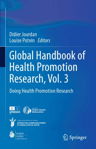 Global Handbook of Health Promotion Research, Vol. 3: Doing Health Promotion Research