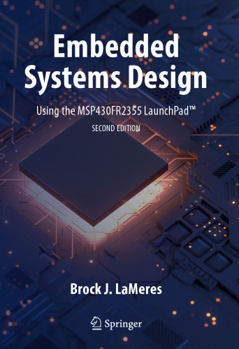 Embedded Systems Design using the MSP430FR2355 LaunchPad™