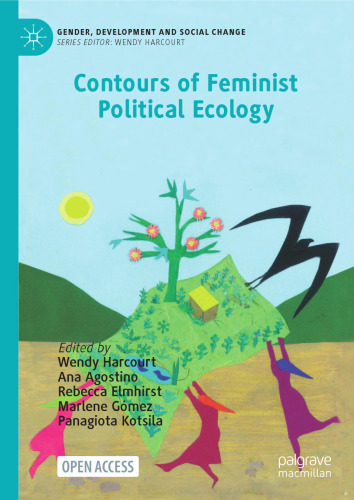 Contours of Feminist Political Ecology