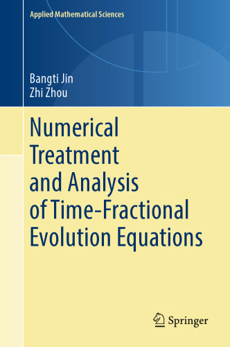 Numerical Treatment and Analysis of Time-Fractional Evolution Equations
