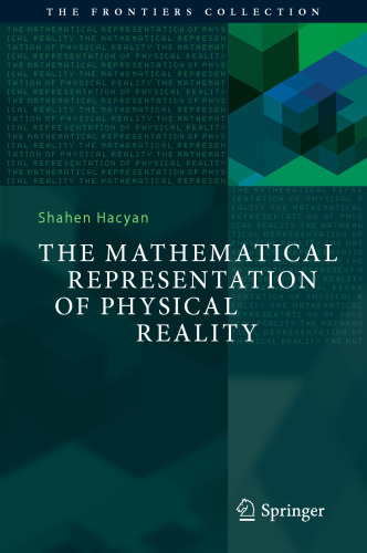 The Mathematical Representation of Physical Reality