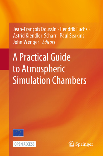 A Practical Guide to Atmospheric Simulation Chambers