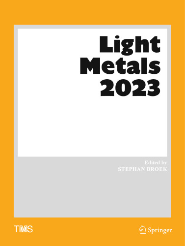 Light Metals 2023 (The Minerals, Metals & Materials Series)