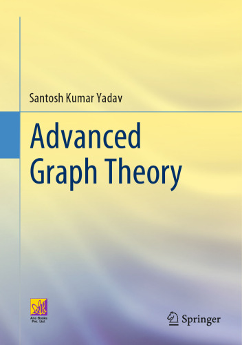 Advanced Graph Theory