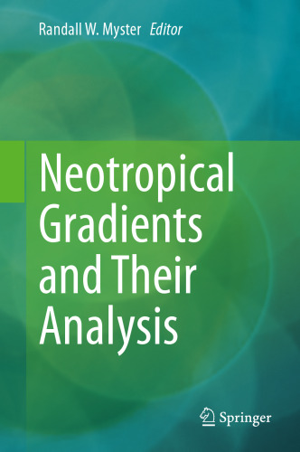 Neotropical Gradients and Their Analysis