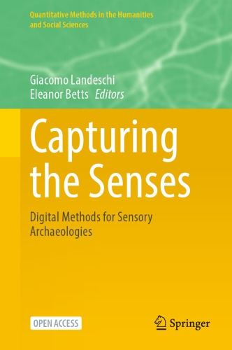 Capturing the Senses: Digital Methods for Sensory Archaeologies