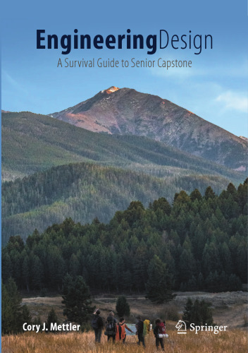 Engineering Design: A Survival Guide to Senior Capstone