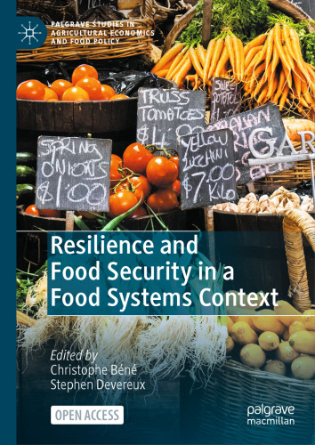 Resilience and Food Security in a Food Systems Context